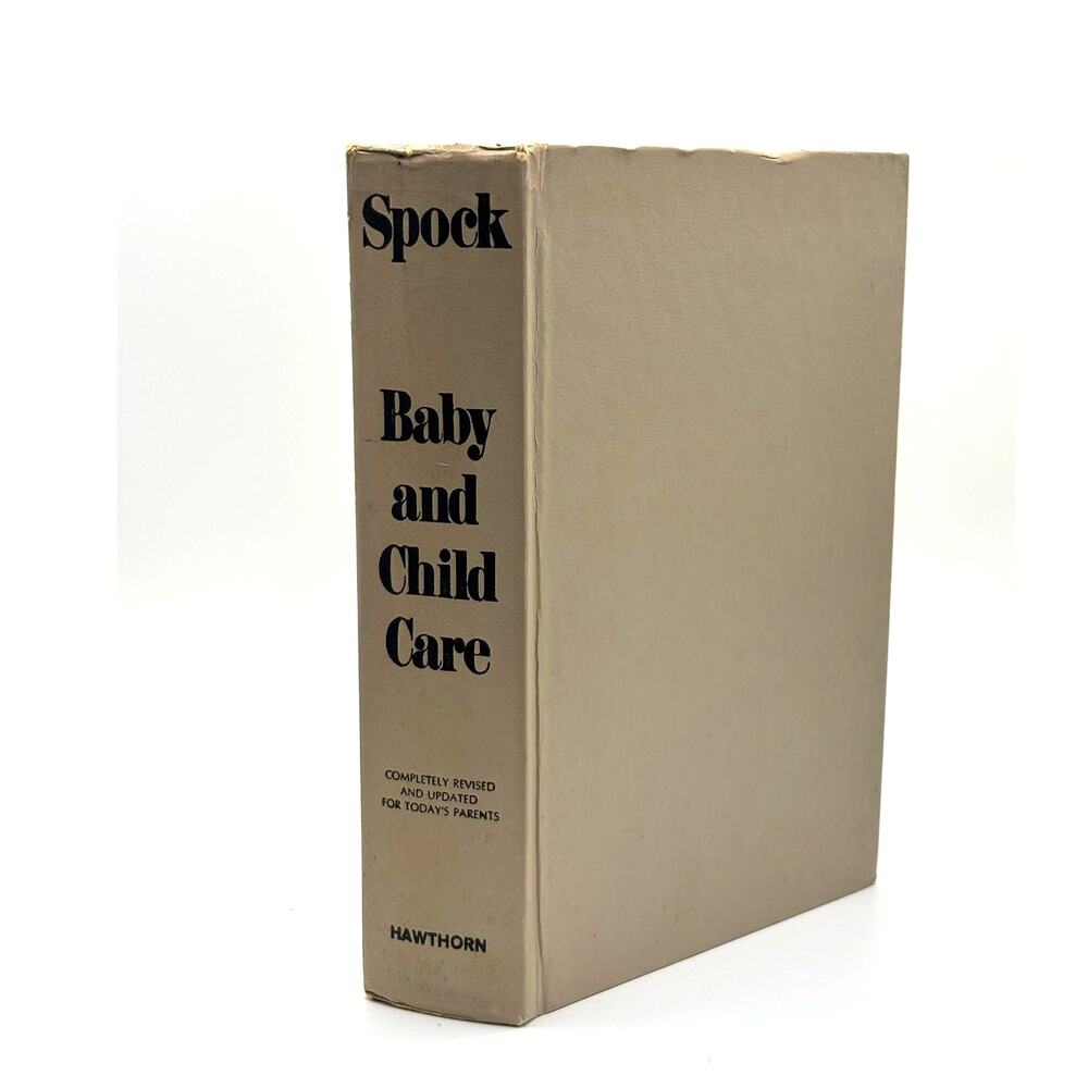 Vintage 1976 Spock's Baby and Child Care Book by Dr. Spock, Hardcover